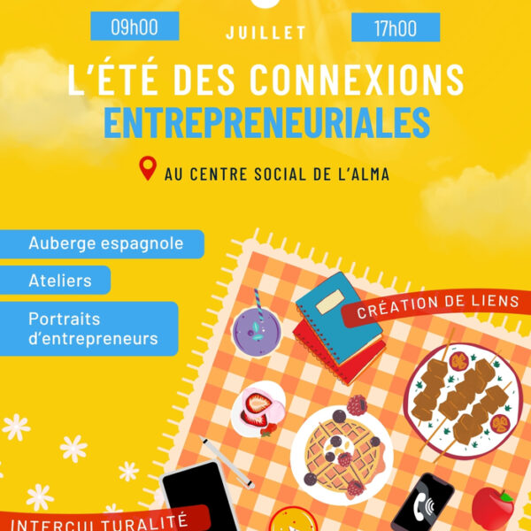 L’été des connexions entrepreneuriales